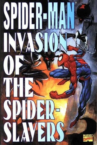Spider-Man: Invasion of the Spider-Slayers (Trade Paperback, 1995) - Series 