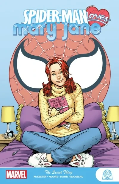 Spider-Man Loves Mary Jane: The Secret Thing (Trade Paperback, 2020) - Series 