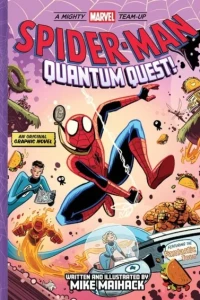 Spider-Man: Quantum Quest!