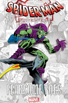 Spider-Man: Spider-Verse - Fearsome Foes