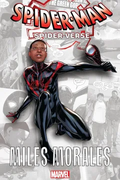 Spider-Man: Spider-Verse - Miles Morales
