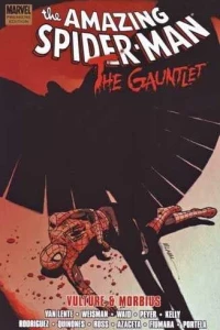 Spider-Man: The Gauntlet - Vulture and Morbius