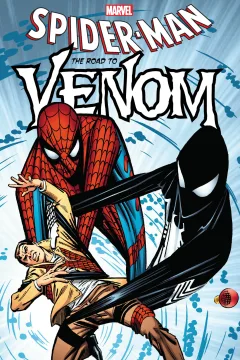 Spider-Man: The Road To Venom