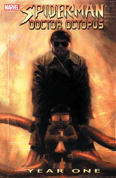 Spider-Man/Doctor Octopus: Year One (2005) - Series 