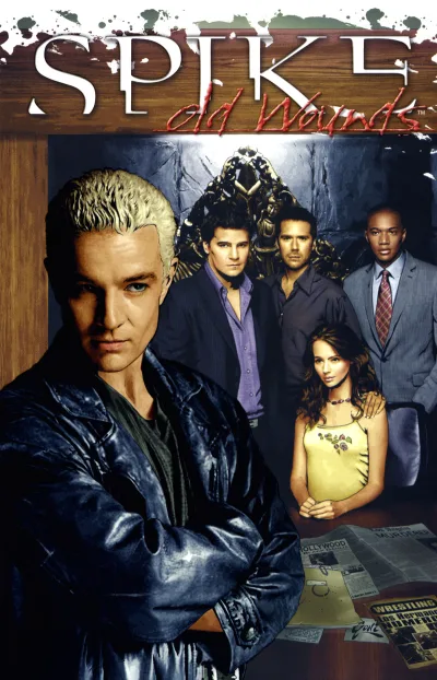 Spike: Old Wounds (2006) - Series 