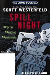 Spill Night (FCBD)