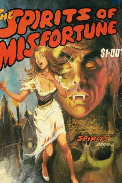 Spirits of Misfortune