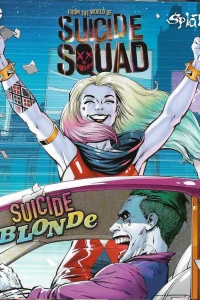 Splat Presents Suicide Squad: Suicide Blonde