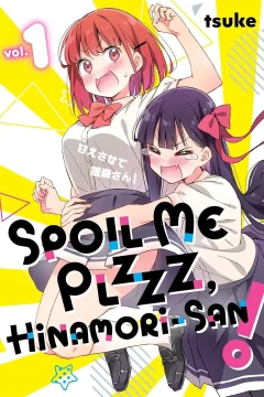 Spoil Me Plzzz, Hinamori-san!