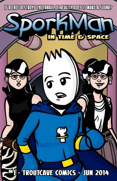 SporkMan: In Time & Space (2014) - Series 