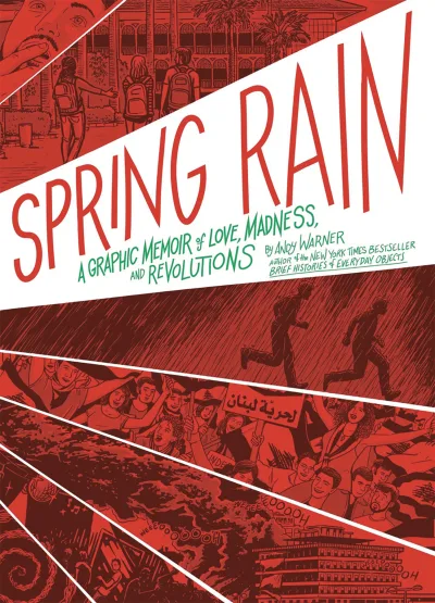 Spring Rain: A Graphic Memoir of Love, Madness, and Revolutions (2020) - Series 
