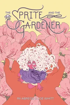 Sprite and the Gardener