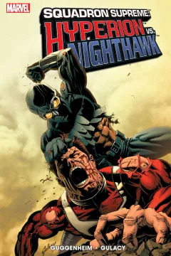 Squadron Supreme: Hyperion vs Nighthawk