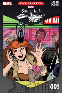 Squirrel Girl: The Unbeatable Radio Show Infinity Comic