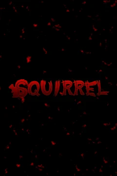 SQUIRREL: The Chattering