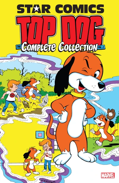 Star Comics: Top Dog - The Complete Collection (Trade Paperback, 2020) - Series 