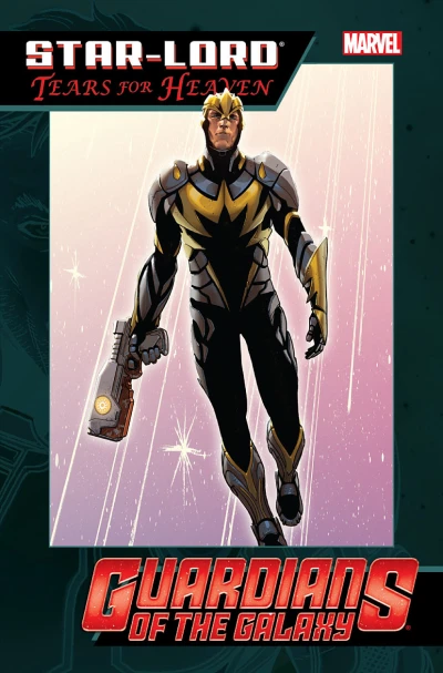 Star-Lord: Tears For Heaven (2014) - Series 