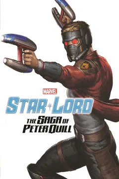 Star-Lord: The Saga of Peter Quill