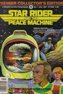 Star Rider and the Peace Machine