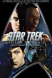 Star Trek: Countdown to Darkness (Compte à Rebours Avant les Ténèbres)