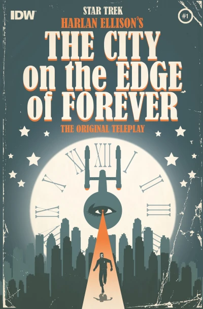 Star Trek: Harlan Ellison's Original The City On the Edge of Forever Teleplay (2014) - Series 