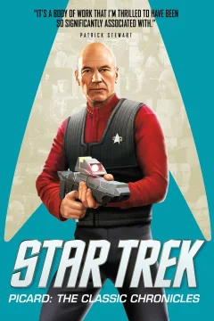 Star Trek: Picard: The Classic Chronicles