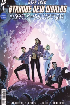 Star Trek: Strange New Worlds: The Seeds of Salvation