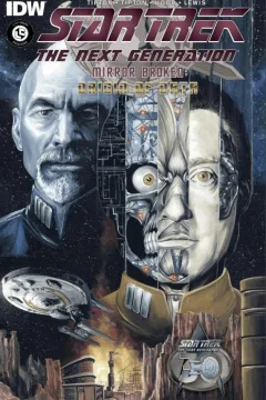 Star Trek: The Next Generation - Mirror Broken: Origin of Data