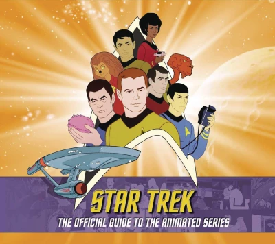 Star Trek: The Official Guide To the Animated Series (2019) - Series 