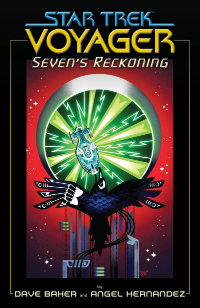 Star Trek: Voyager—Seven’s Reckoning (Trade Paperback, 2021) - Series 