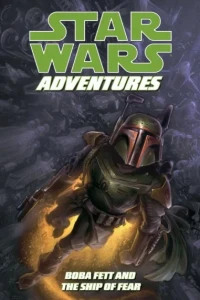 Star Wars Adventures: Boba Fett and the Ship of Fear