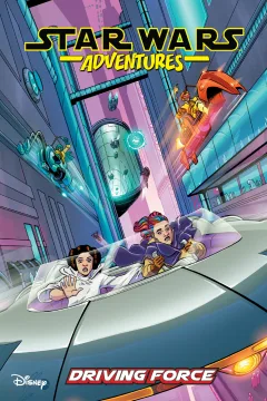 Star Wars Adventures: Driving Force