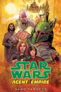 Star Wars: Agent of the Empire - Hard Targets