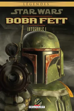 Star Wars Boba Fett - Intégrale