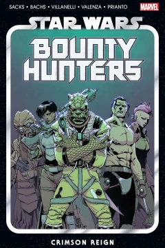 Star Wars: Bounty Hunters: Crimson Reign