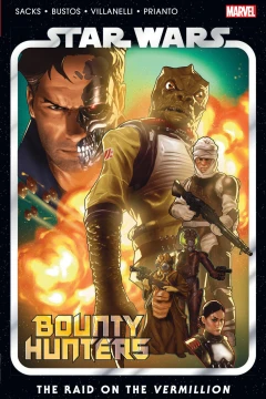 Star Wars: Bounty Hunters: The Raid on the Vermillion