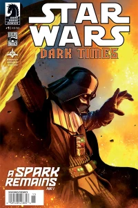 Star Wars: Dark Times - A Spark Remains