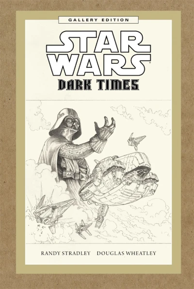 Star Wars: Dark Times Gallery Edition (Hardcover, 2014) - Series 