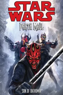 Star Wars: Darth Maul - Son of Dathomir