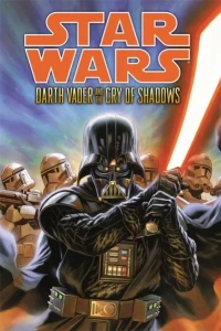 Star Wars: Darth Vader and the Cry of Shadows