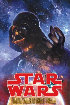 Star Wars: Darth Vader and the Ghost Prison