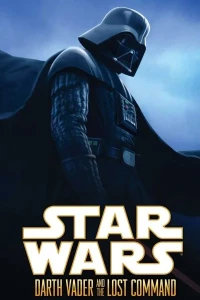 Star Wars: Darth Vader and the Lost Command