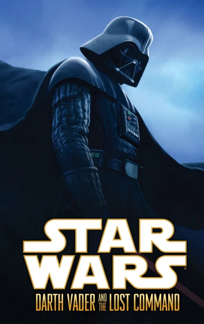 Star Wars: Darth Vader and the Lost Command (Hardcover, 2011) - Series 