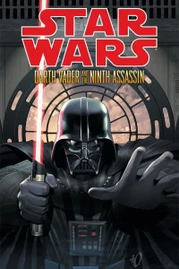 Star Wars: Darth Vader And The Ninth Assassin