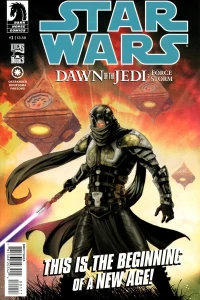 Star Wars: Dawn of the Jedi - Force Storm