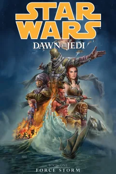 Star Wars: Dawn Of The Jedi - Force Storm