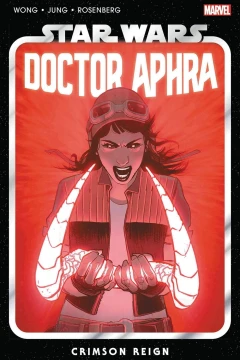 Star Wars: Doctor Aphra: Crimson Reign