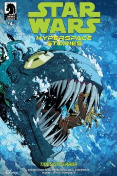 Star Wars: Hyperspace Stories-Tides Of Terror