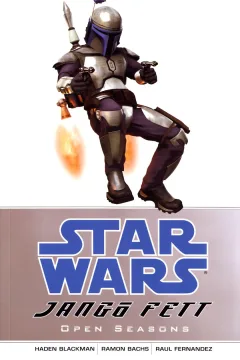 Star Wars: Jango Fett: Open Seasons