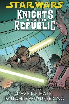 Star Wars: Knights of the Old Republic: Daze of Hate, Knights of Suffering